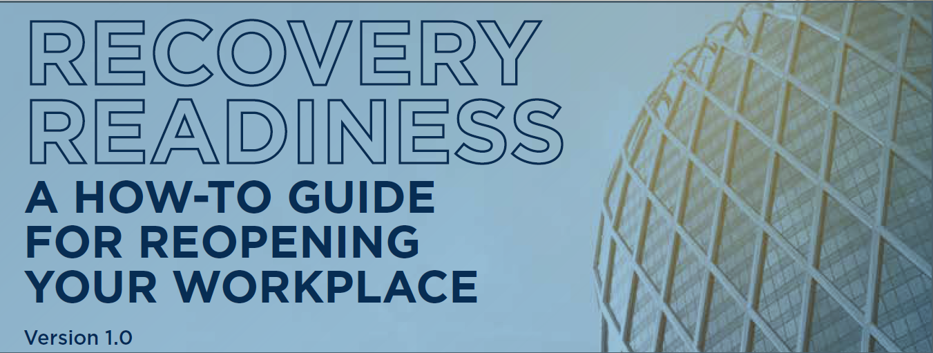 Cushman&Wakefield. Recovery readiness. A how-to guide for reopening your workplace