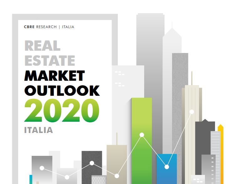 CBRE. Real Estate Market Outlook 2020 Italia
