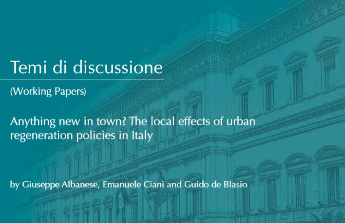 Banca d'Italia: Anything new in town? The local effects of urban regeneration policies in Italy