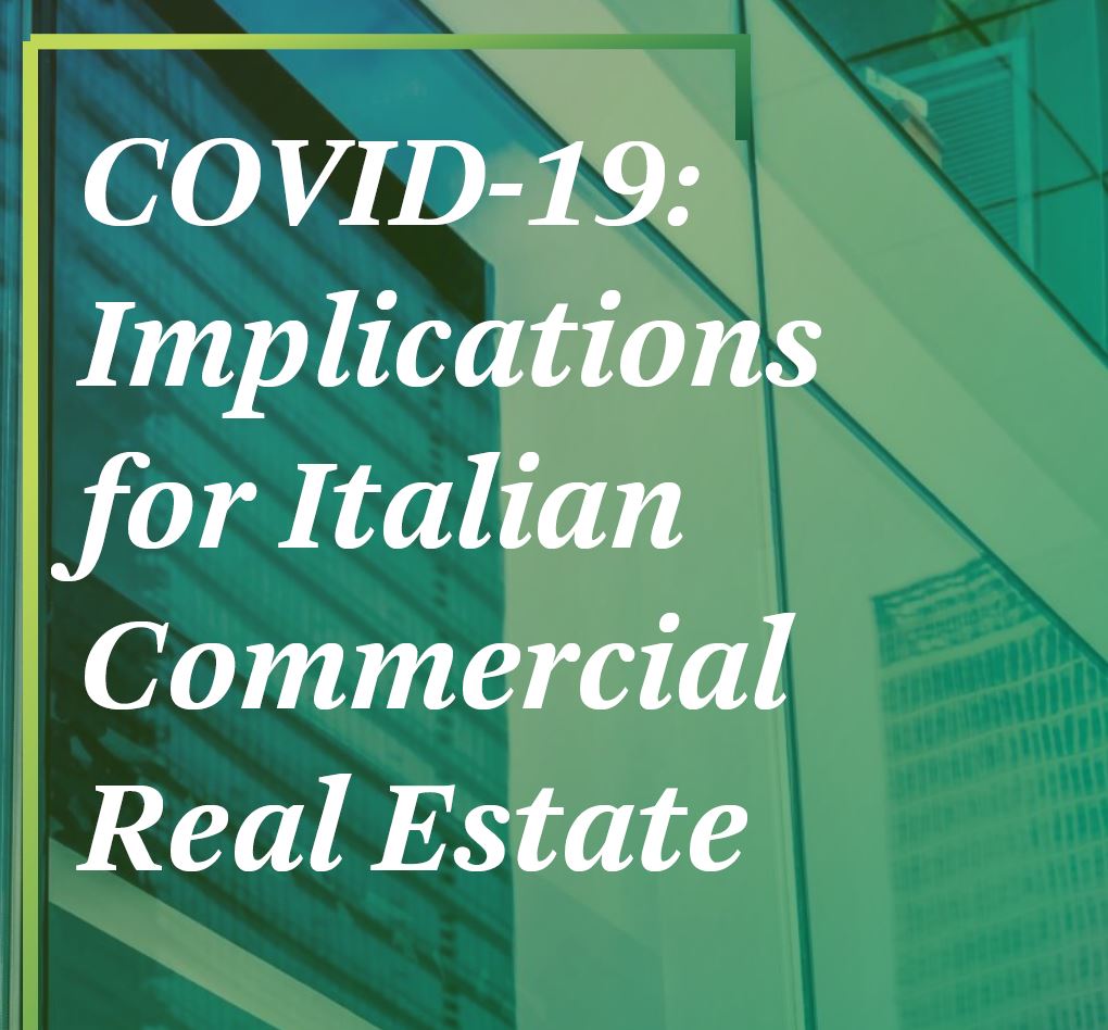 CBRE. Covid-19: Implication for Italian Commercial Real Estate