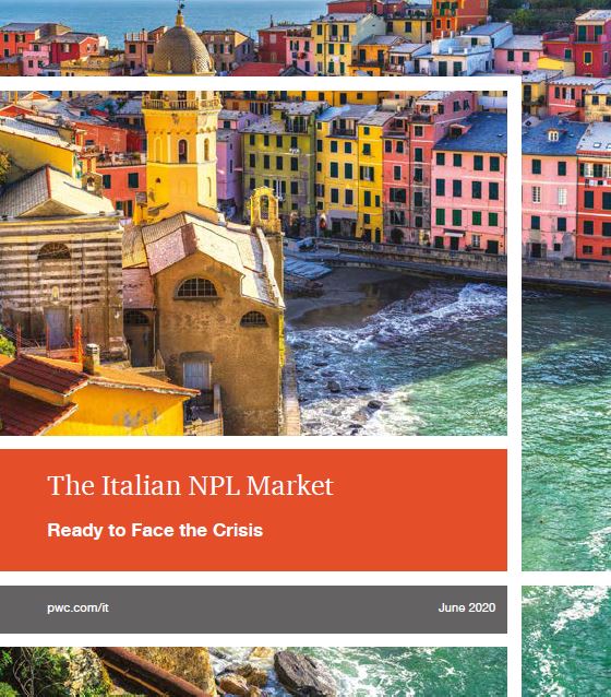 PwC. The Italian NPL Market. Ready to Face the Crisis