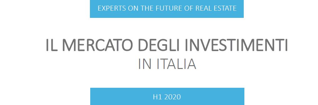 Colliers. Il Mercato degli Investimenti e degli Uffici in Italia - H1 2020