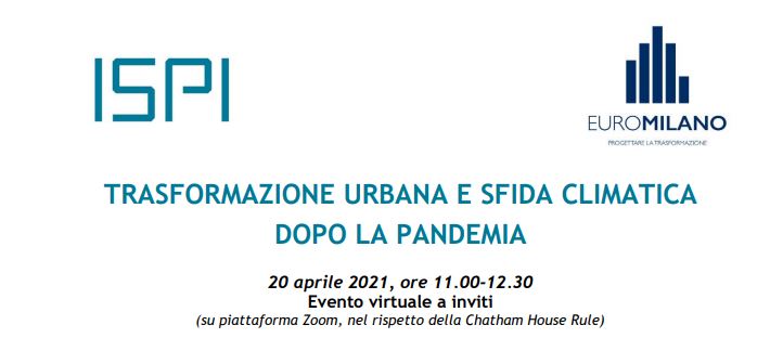 Trasformazione urbana e sfida climatica dopo la pandemia