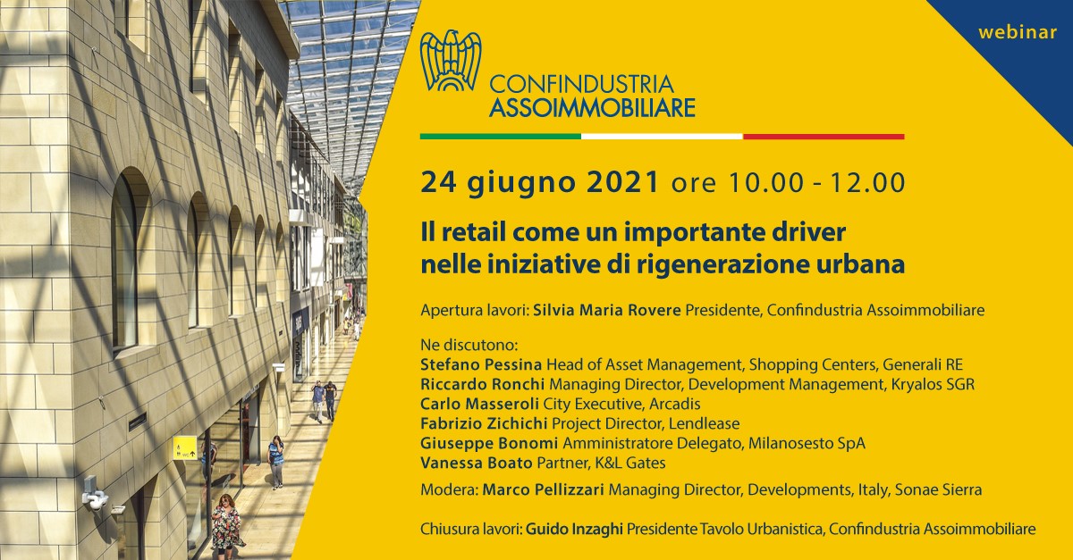 Assoimmobiliare. Il retail come un importante driver nelle iniziative di rigenerazione urbana