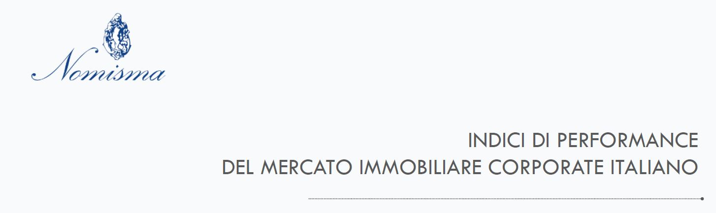 Nomisma. Indici di performance del mercato immobiliare corporate italiano