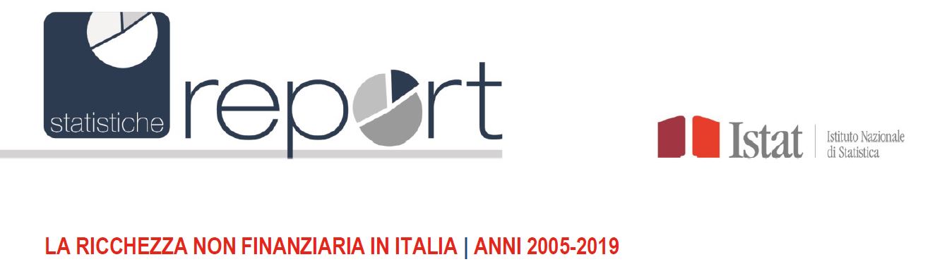ISTAT. La ricchezza non finanziaria in Italia | Anni 2005 - 2019
