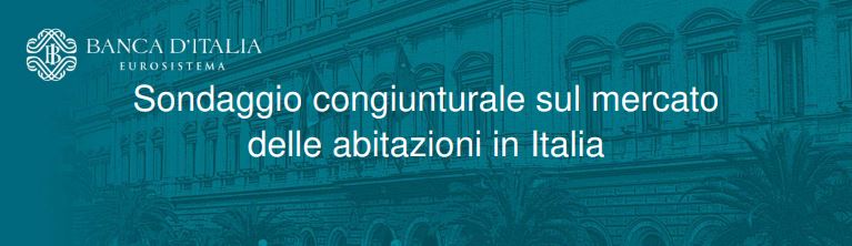Banca d'Italia. Sondaggio congiunturale sul mercato delle abitazioni in Italia