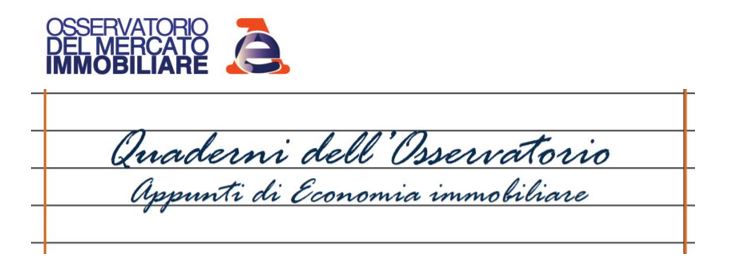 Agenzia delle Entrate. Quaderni dell'Osservatorio. Appunti di economia immobiliare 2021