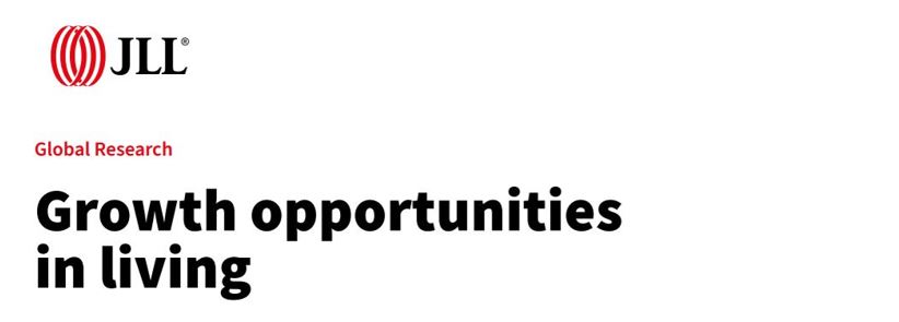 JLL. Growth opportunities in living