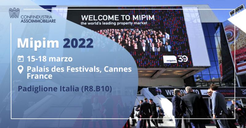 Confindustria Assoimmobiliare al MIPIM 2022