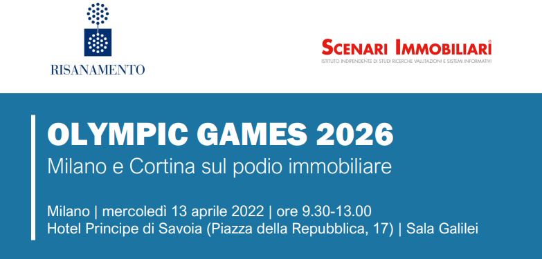 OLYMPIC GAMES 2026 Milano e Cortina sul podio immobiliare