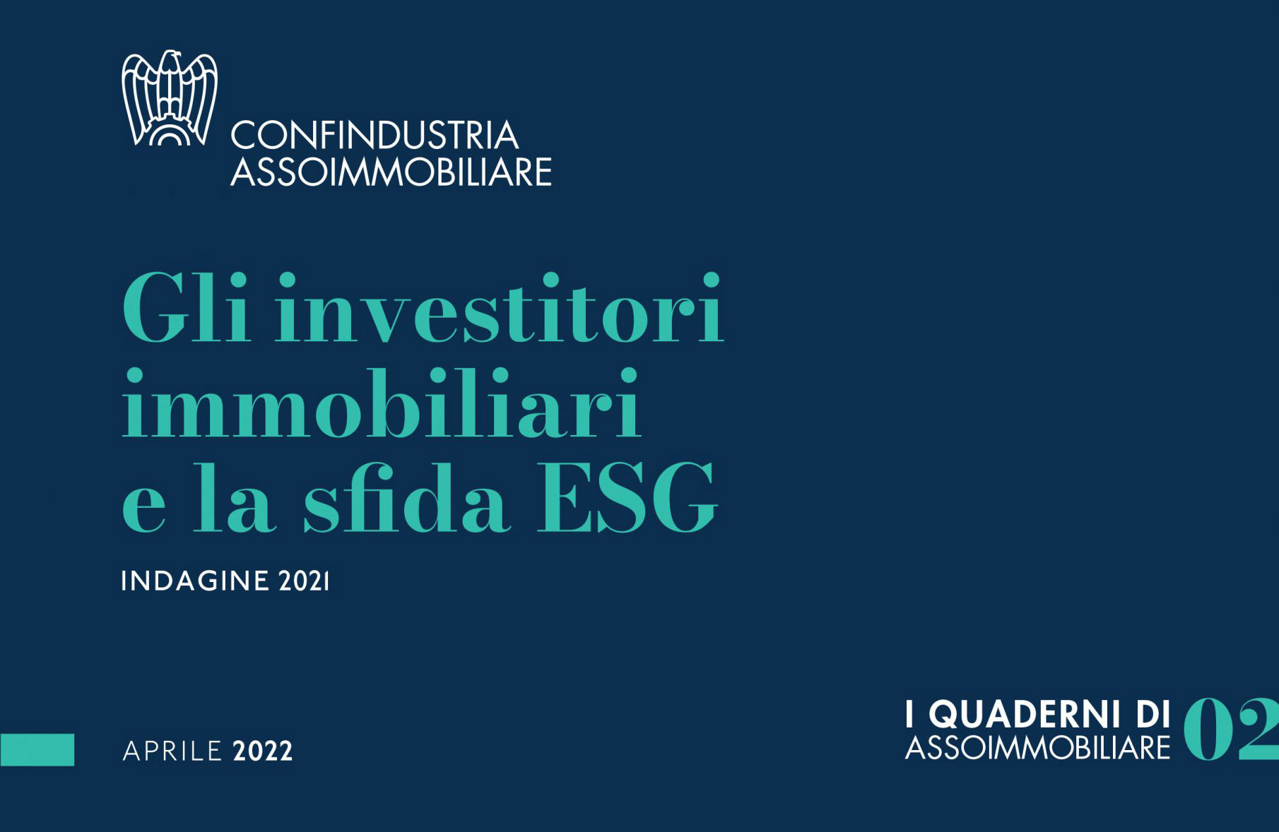 Consulta l'Indagine Gli investitori immobiliari e la sfida ESG