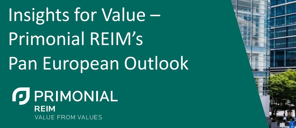 Primonial REIM’s. Pan European Outlook