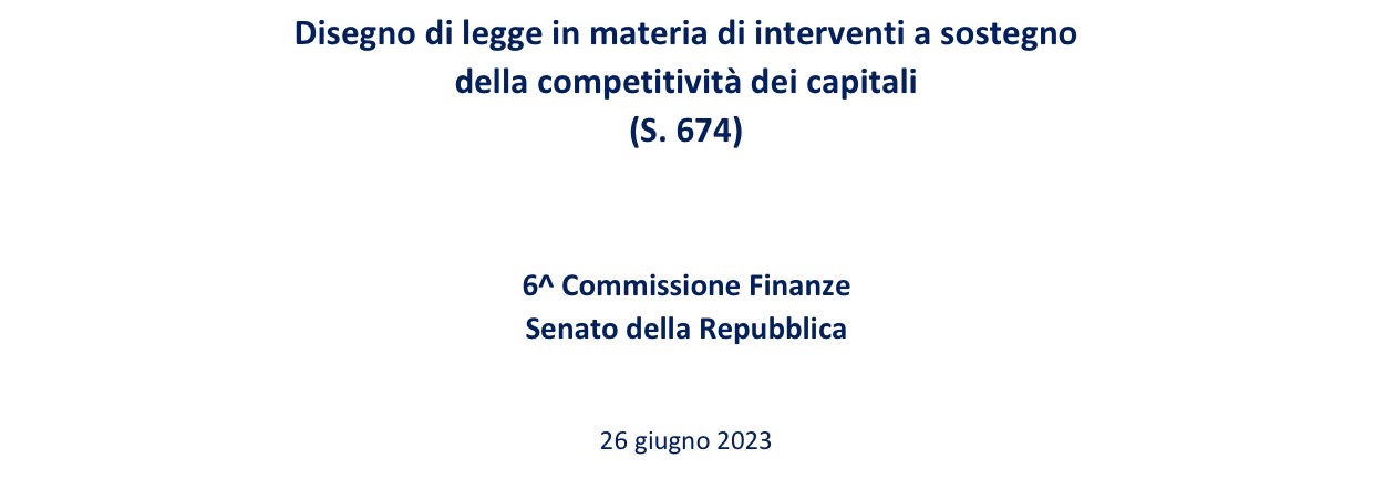 Disegno di legge in materia di interventi a sostegno della competitività dei capitali