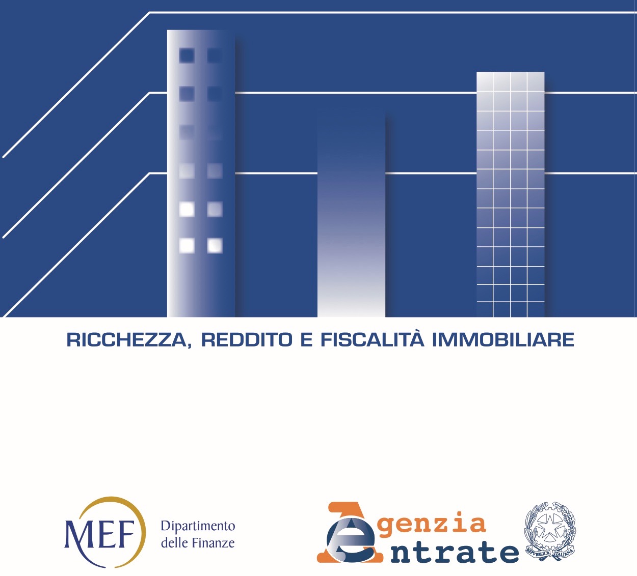 Dipartimento delle Finanze e Agenzia delle Entrate. Gli immobili in Italia 2023