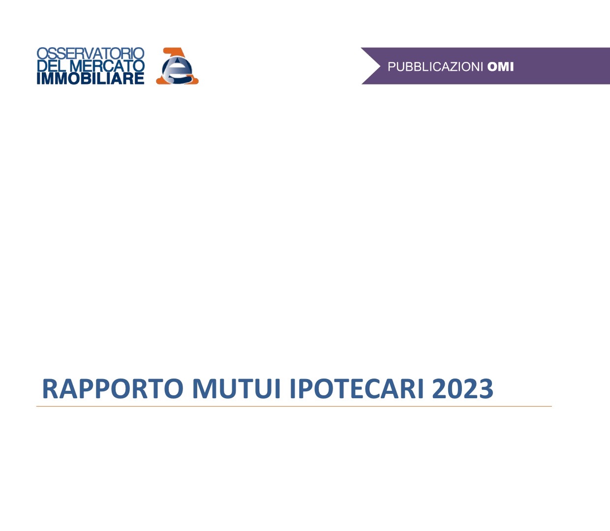 AdE. Rapporto mutui ipotecari 2023
