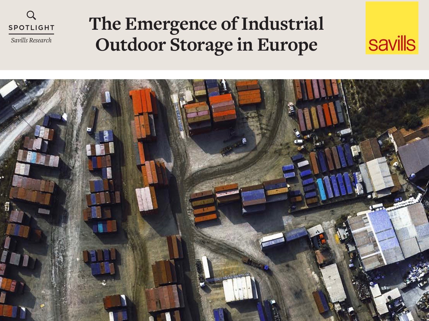 Savills. The Emergence of Industrial Outdoor Storage in Europe