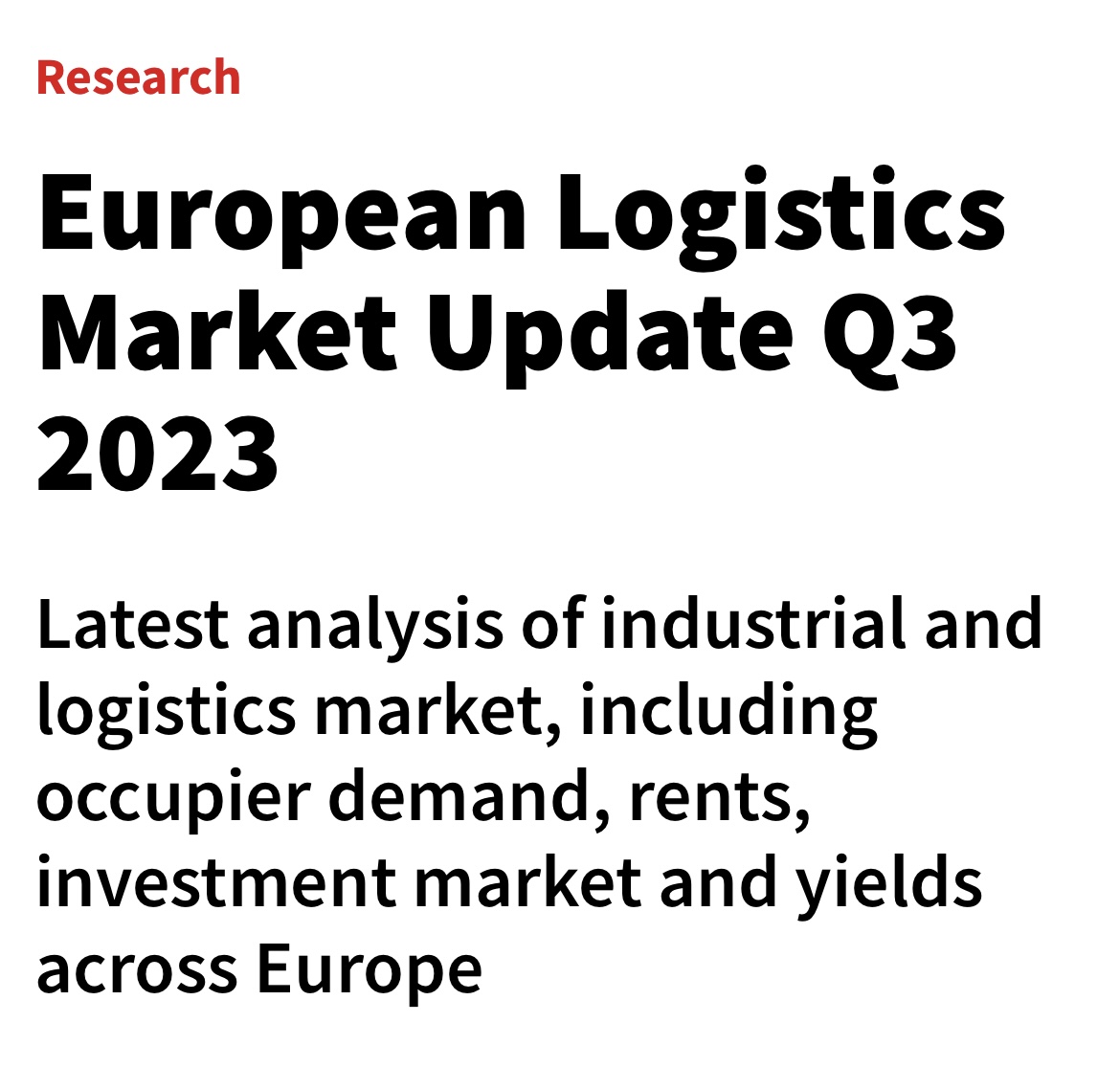 JLL. European Logistics Market Update Q3 2023