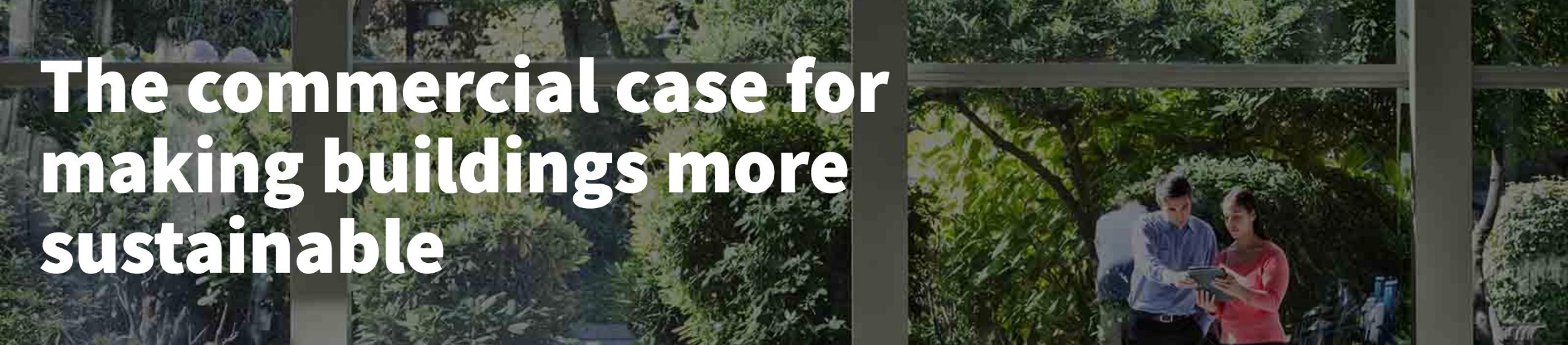 JLL. The commercial case for making buildings more sustainable