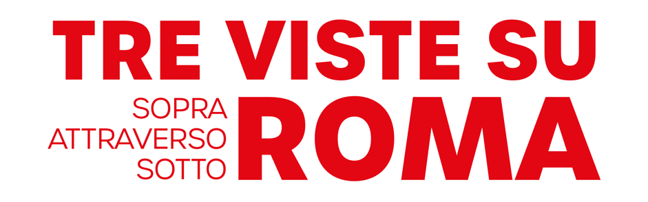 Laboratorio Roma050. Evento "Tre viste su Roma"