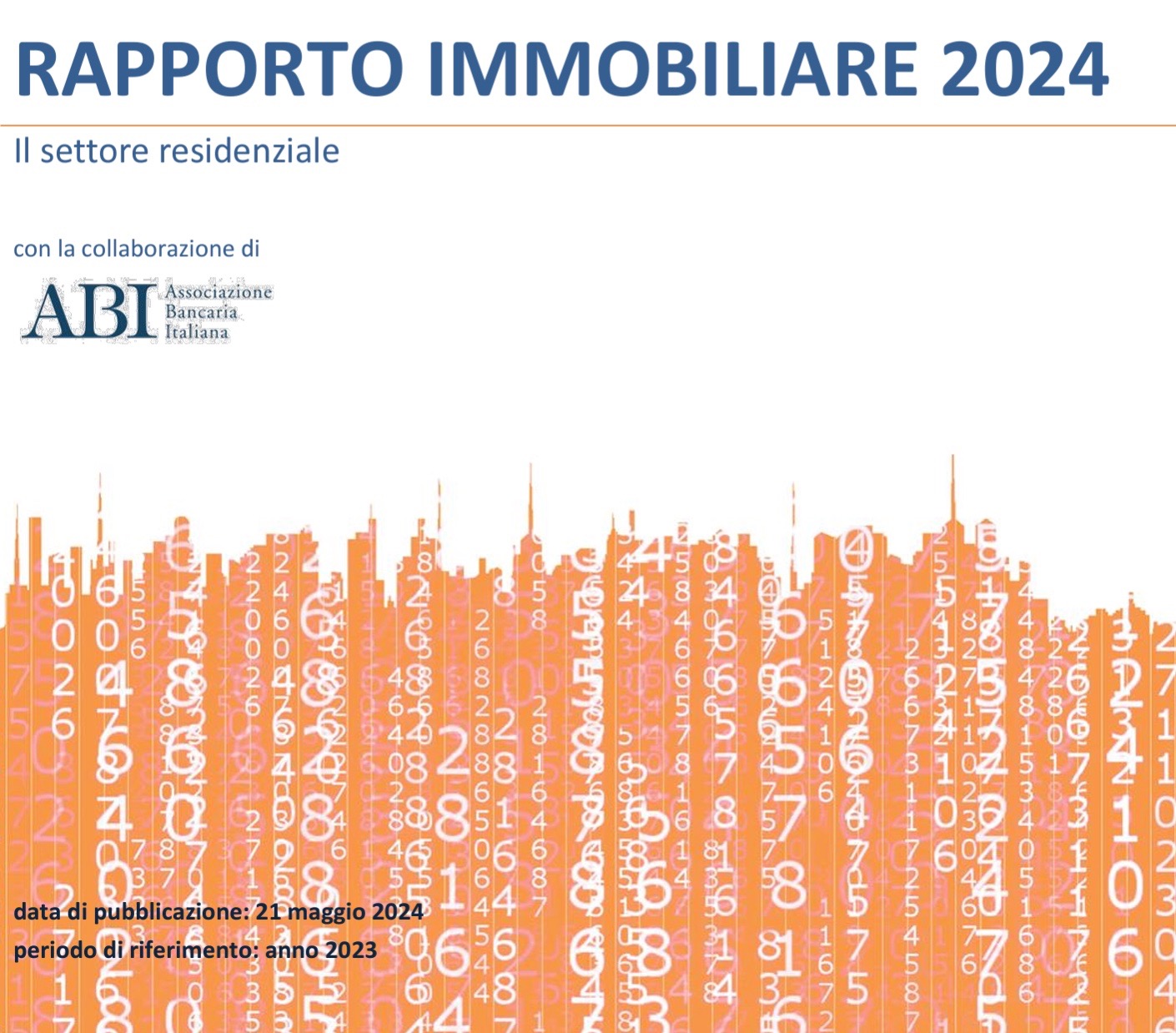 Agenzia delle Entrate. Rapporto immobiliare 2024