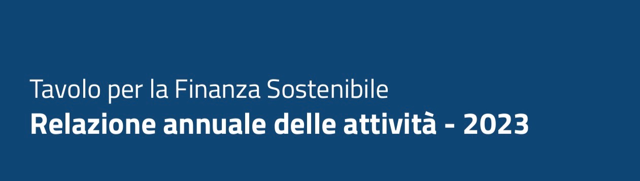 MEF. Tavolo per la finanza sostenibile: Relazione Annuale 2023