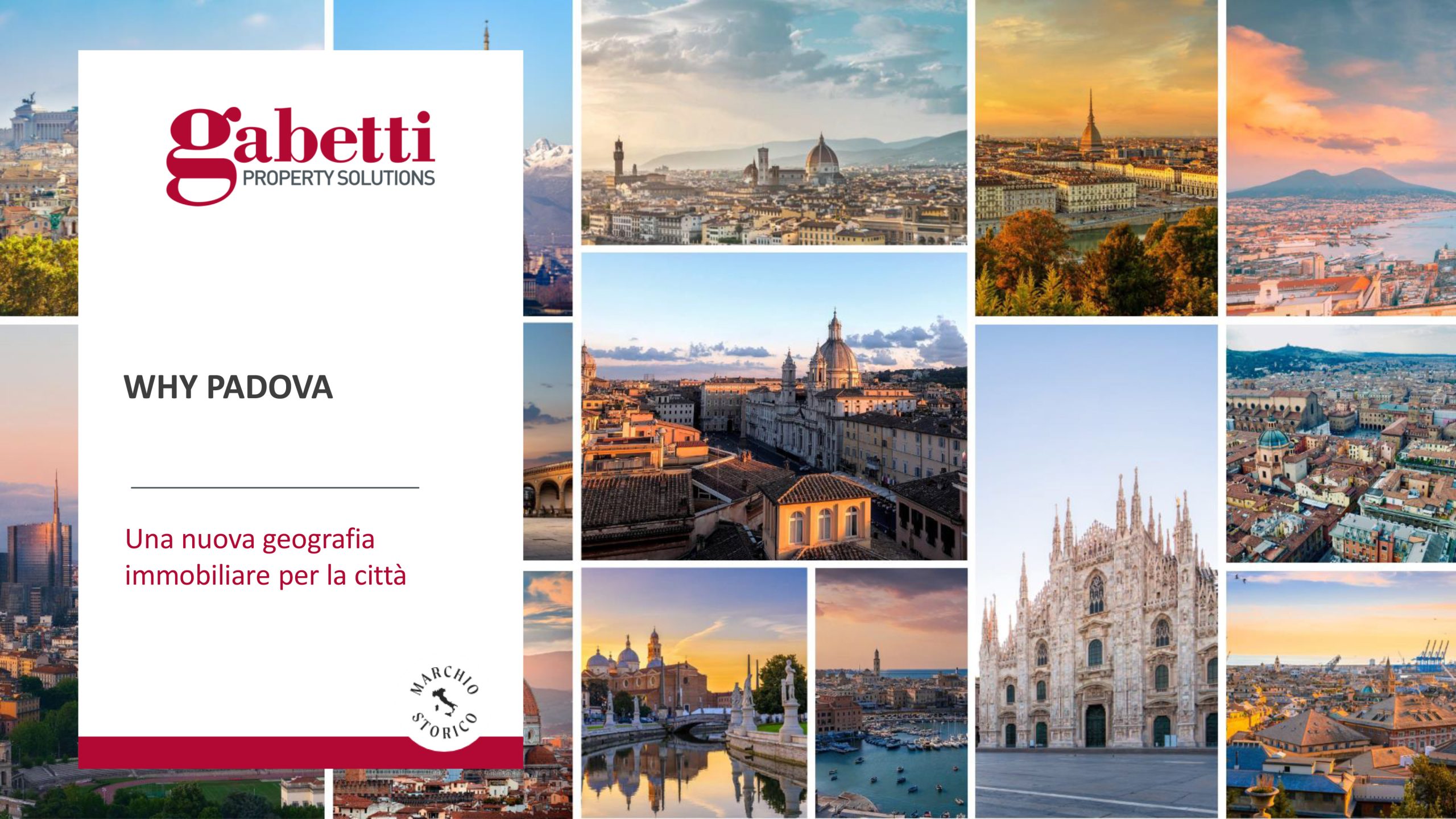 Why Padova? L'analisi del mercato immobiliare della città, di Gabetti