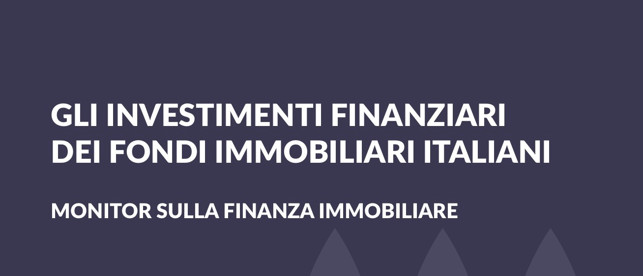 CACEIS. Il monitor sulla finanza immobiliare