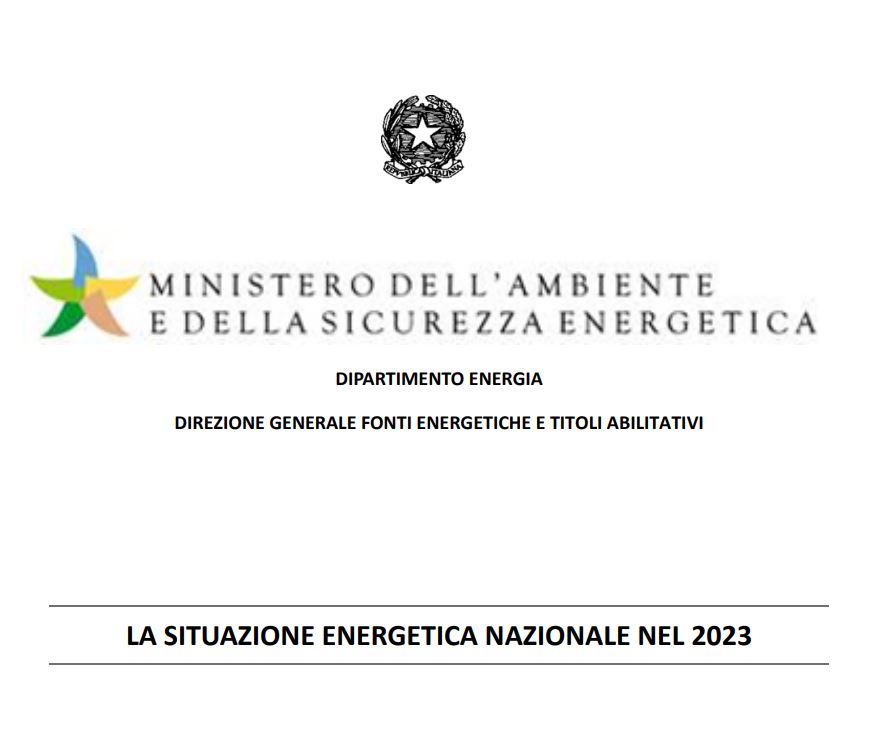Ministero dell’Ambiente e della Sicurezza energetica. Relazione sulla situazione Energetica Nazionale del 2023