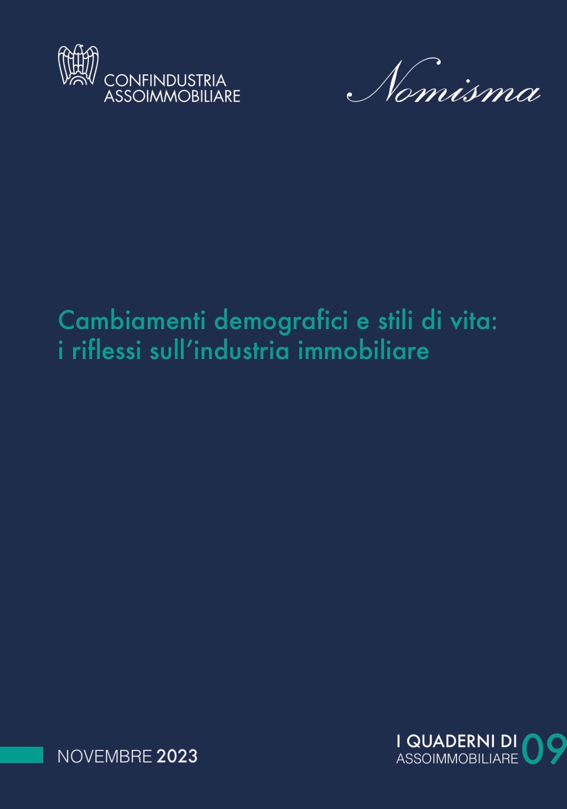 Cambiamenti demografici e stili di vita: i riflessi sullʼindustria immobiliare