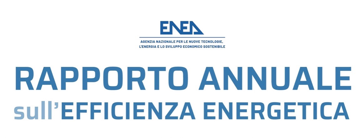 Il Rapporto ENEA sull’Efficienza Energetica in Italia