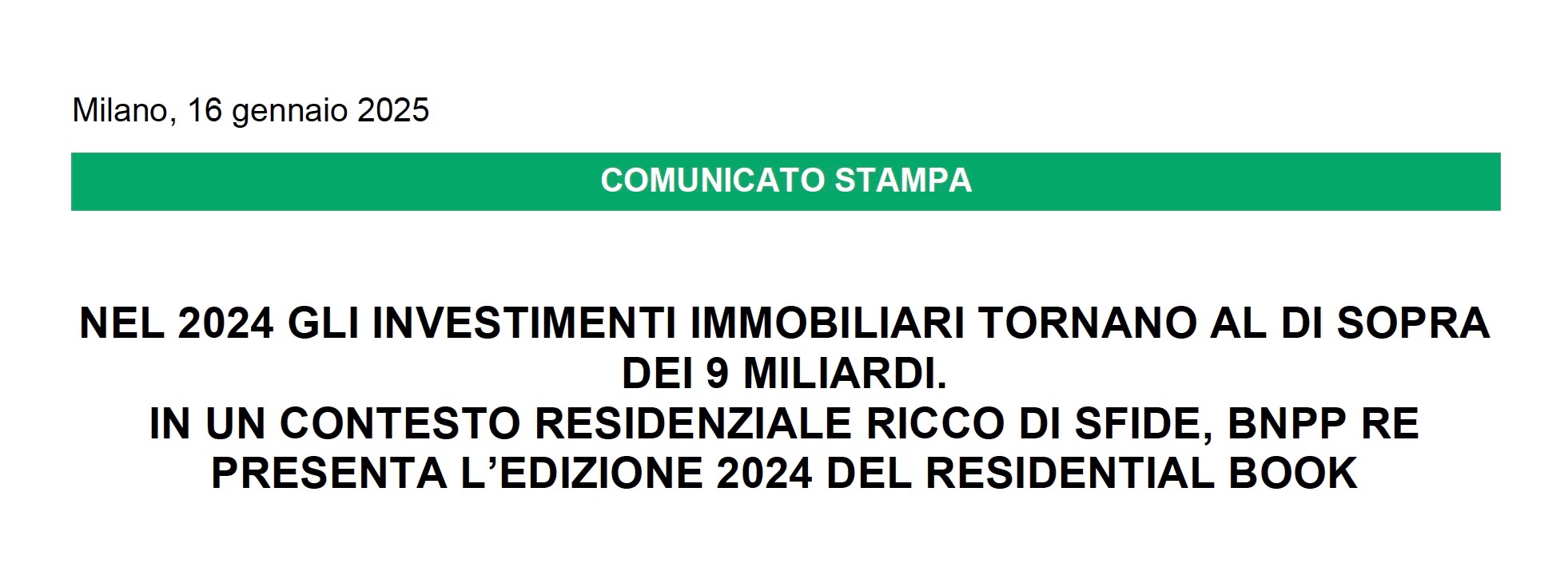 BNP PARIBAS REAL ESTATE. Real estate investments return above 9 billion in 2024