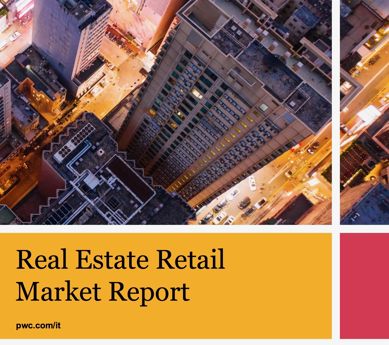 PwC. The evolution of the retail real estate market in Italy