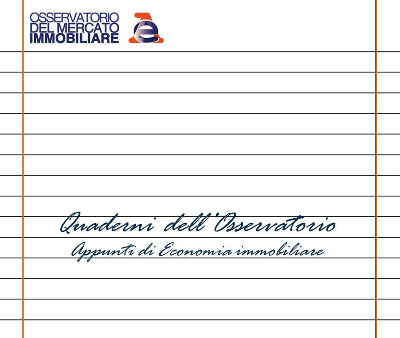 Agenzia delle Entrate. Appunti di economia immobiliare - Quaderni dell'Osservatorio 2024