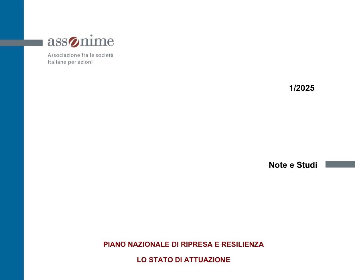 Lo stato di attuazione del PNRR, nell'analisi di Assonime