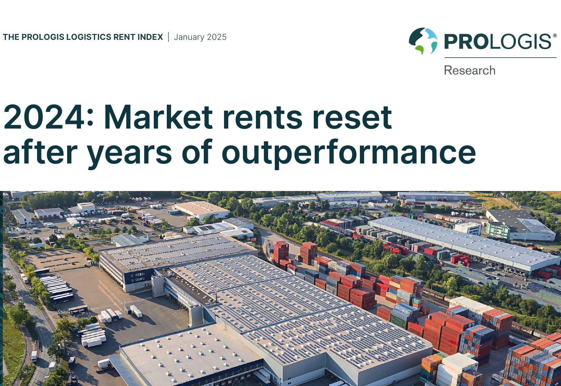 Prologis. Global logistics real estate market trends in 2024