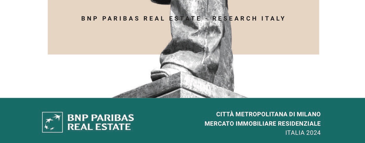 BNP Paribas RE. The residential market in the Milanese hinterland.