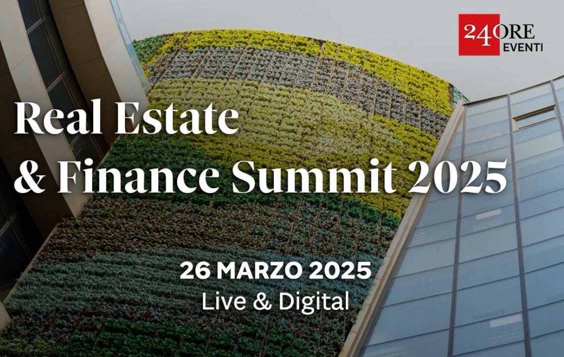 Real Estate & Finance Summit di 24 Ore Eventi