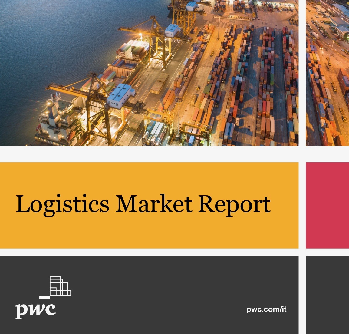 PwC. Logistics between industrial evolution and new investments
