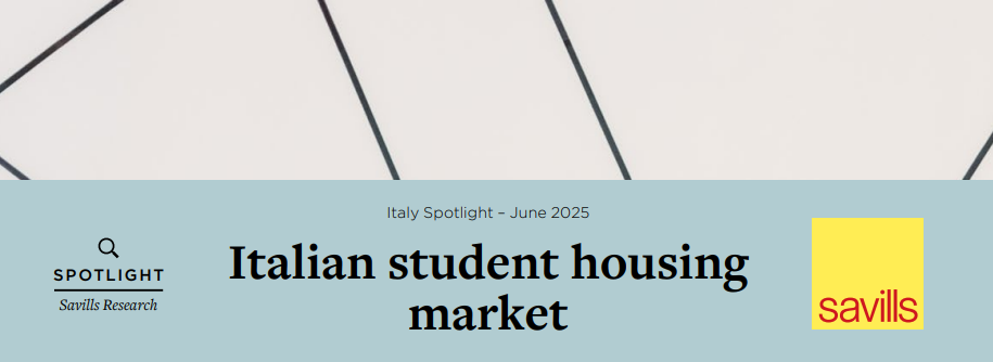 Savills. A snapshot of the Student Housing sector in Italy