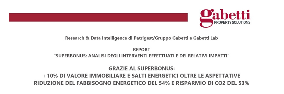 Gabetti. Gli effetti del Superbonus 110% sulla riqualificazione energetica dei condomini