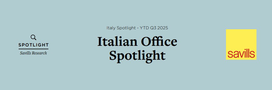 Savills. Ne settore uffici il trend positivo del take-up sostiene i canoni, ma gli investitori rimangono selettivi