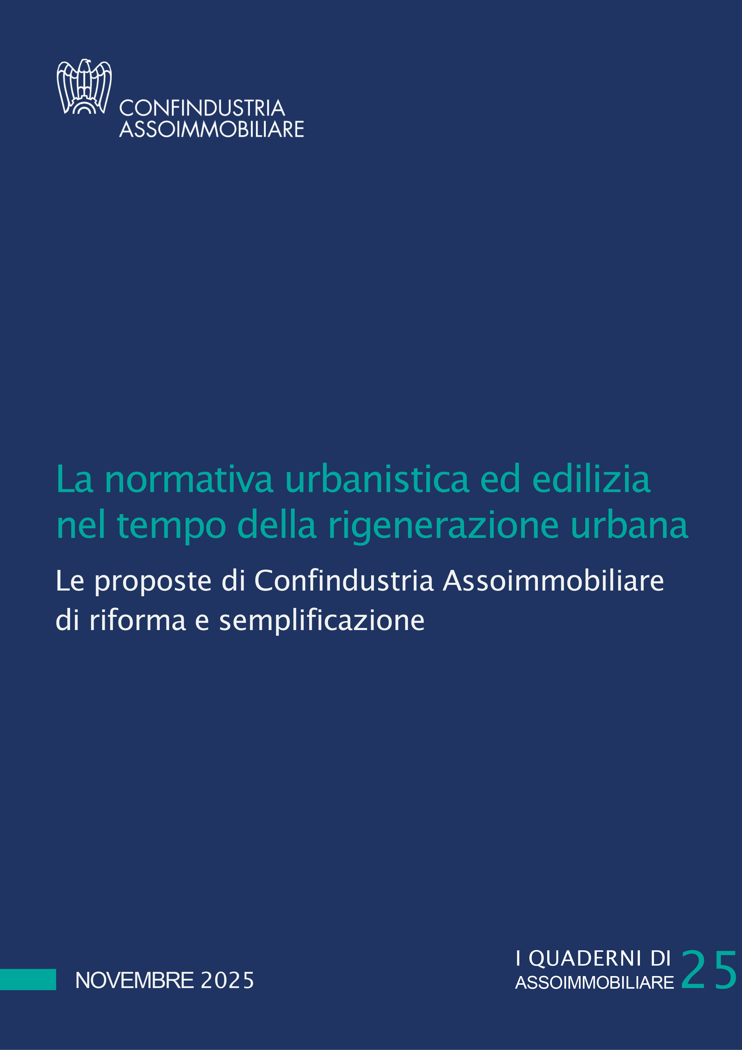 La normativa urbanistica ed edilizia nel tempo della rigenerazione urbana