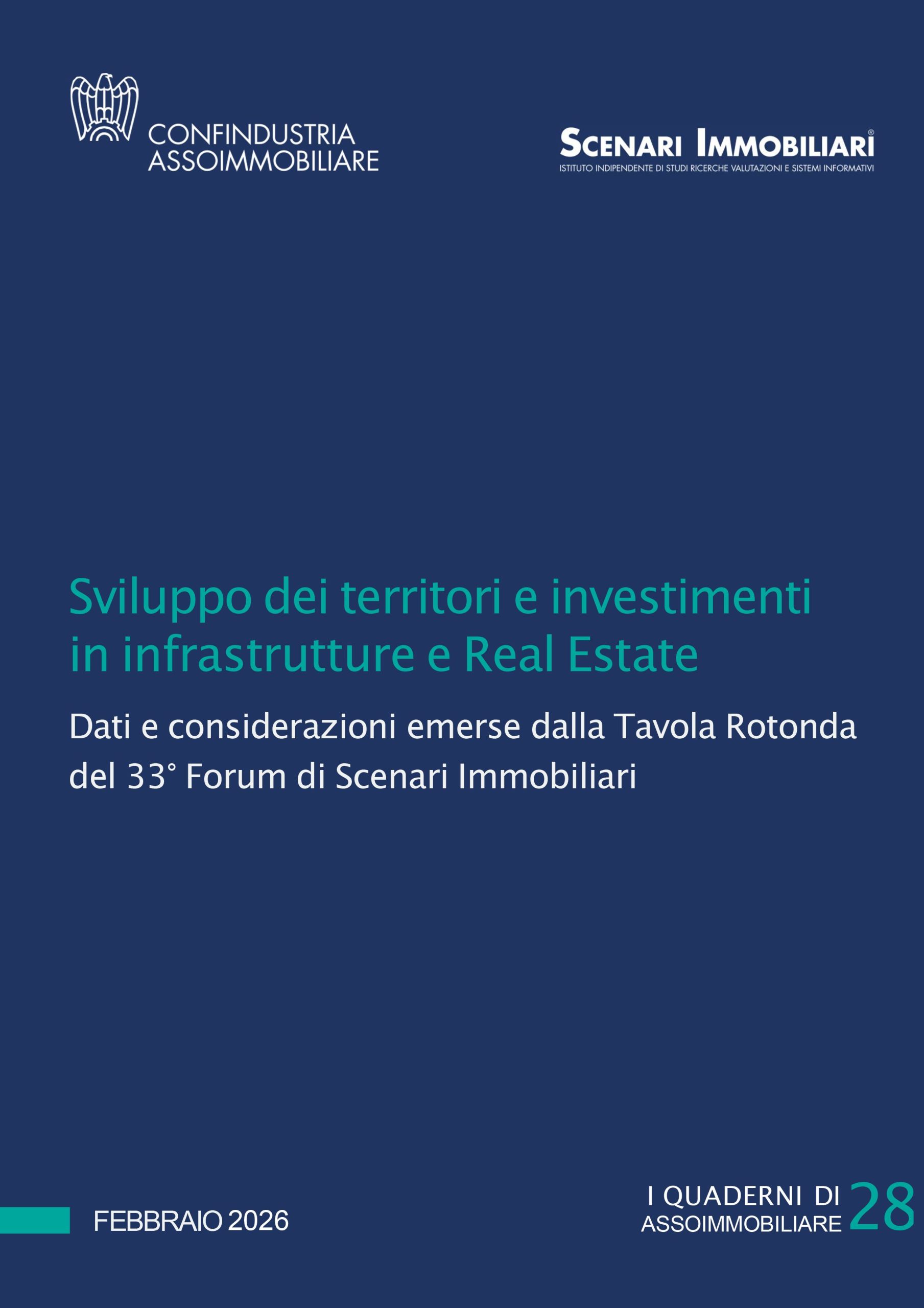 Sviluppo dei territori e investimenti in infrastrutture e Real Estate